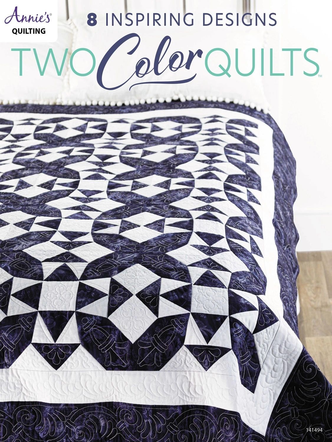 Two-Color Quilts # 141494 From Annie's In Quilting - General