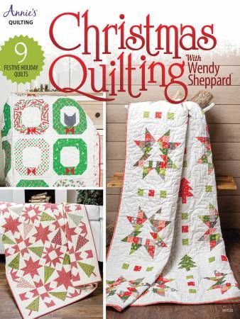 Christmas Quilting with Wendy Sheppard # 1415201, From Annie's In Quilting - General