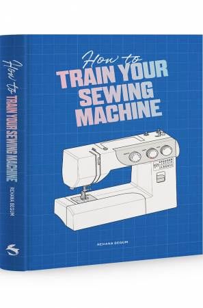 How to Train Your Sewing Machine # A6037-4