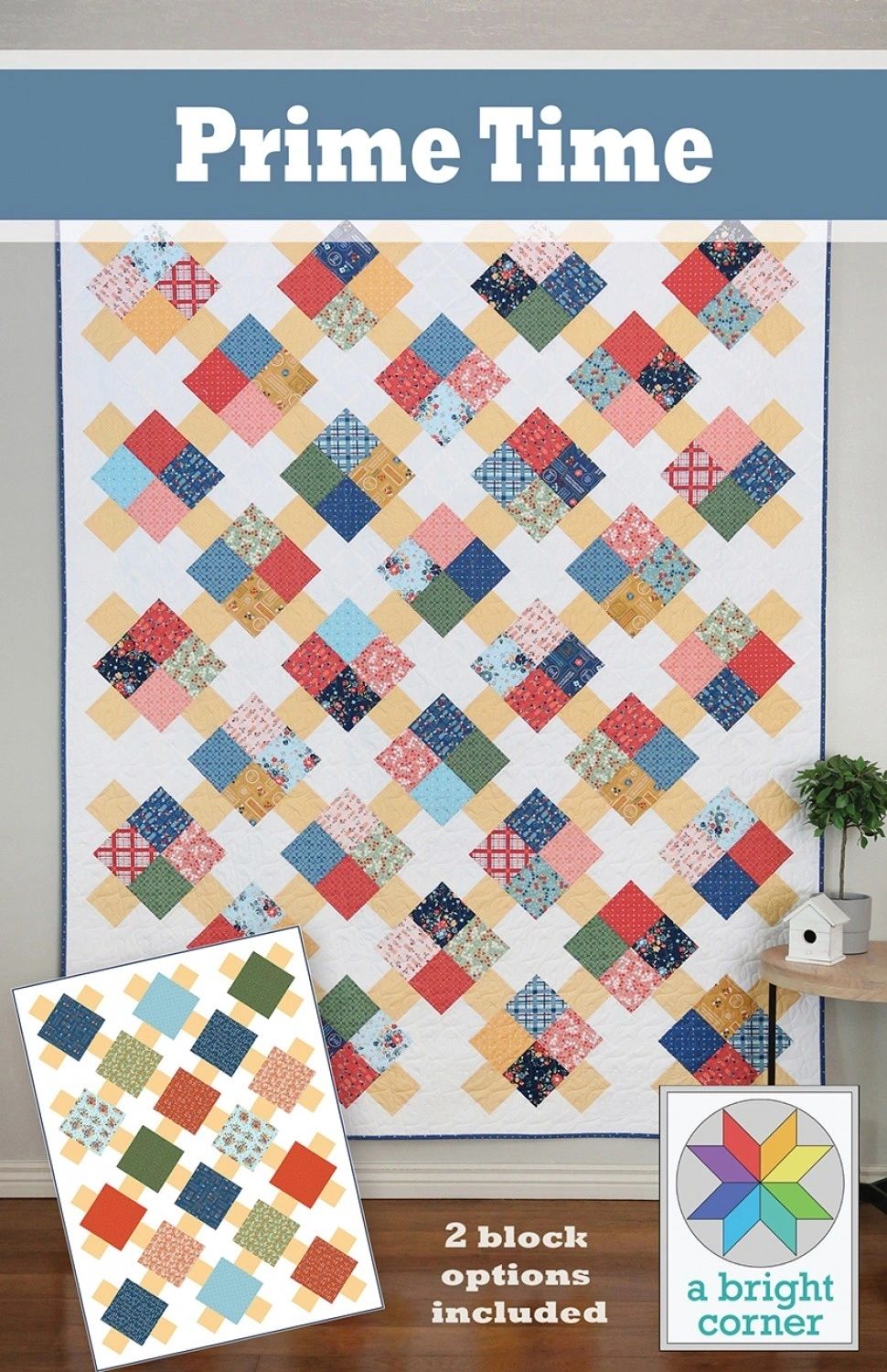 Prime Time Quilt Pattern # AKBC346 From A Bright Corner By Knowlton, Andy In Quilts