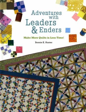 Adventures with Leaders and Enders: Make More Quilts in Less Time # KCS302