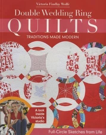 Double wedding Ring Quilts - Traditions Made Modern # 11100