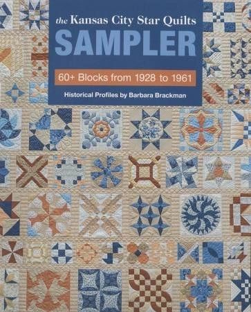 The Kansas City Star Quilts Sampler - 60+ Blocks from 1928 to 1961 # 11315
