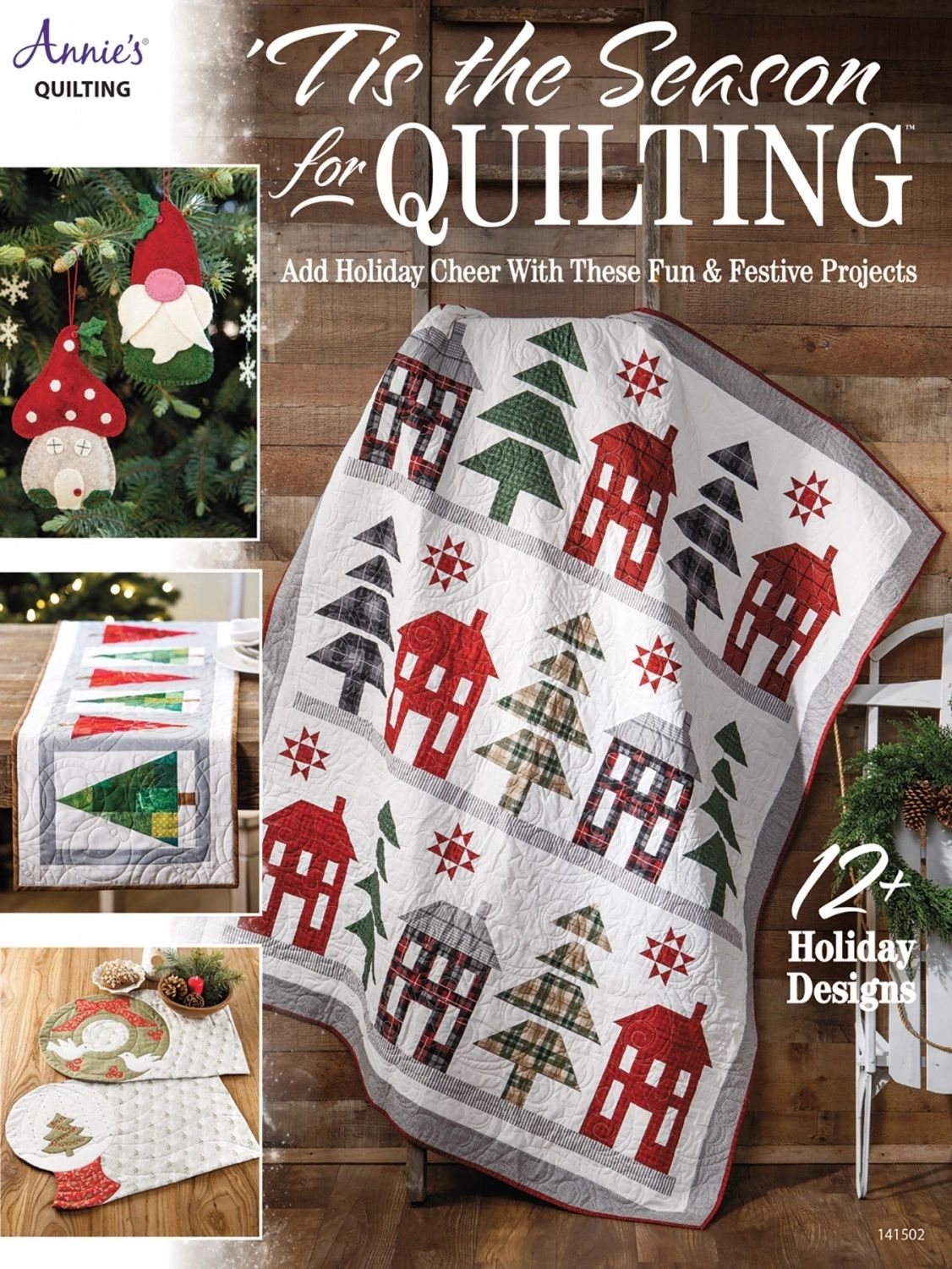 Tis the Season for Quilting # 1415021 From Annie's In Quilting - General