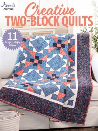 Creative Two-Block Quilts # 1415191, From Annie's In Quilting - General