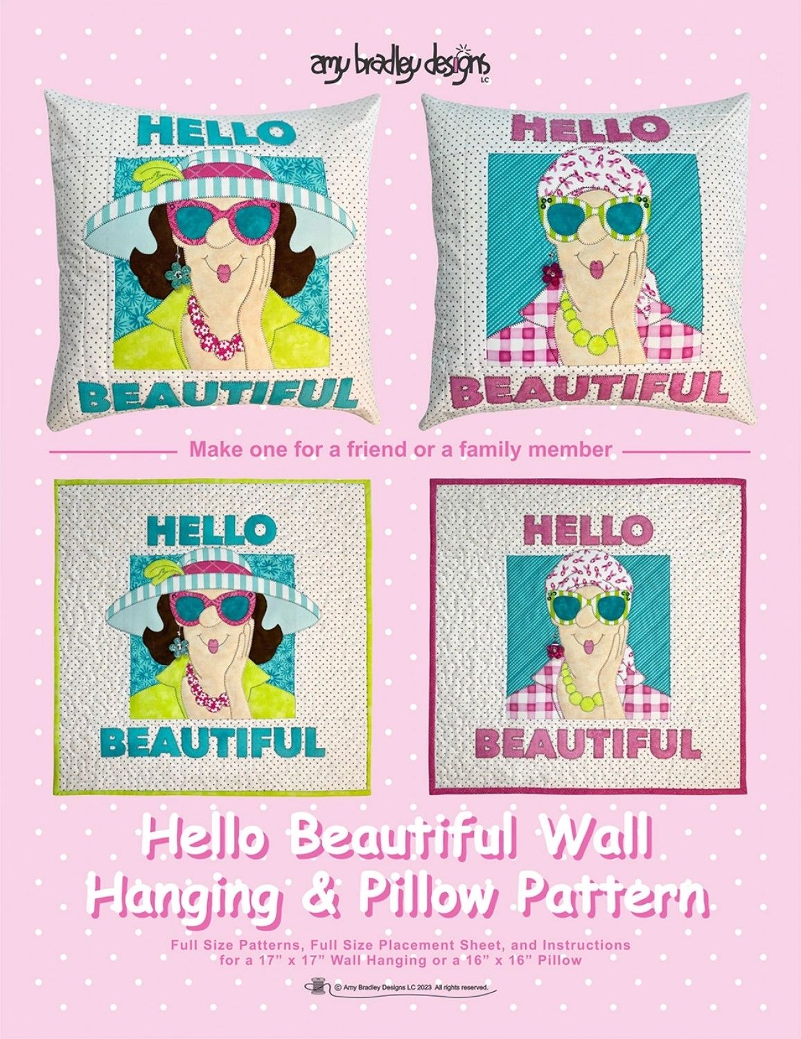 Hello Beautiful Wallhanging & Pillow Pattern # ABD302