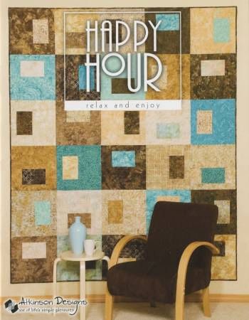 Happy Hour # ATK605, From Atkinson Designs By Atkinson, Terry In Quilting - General