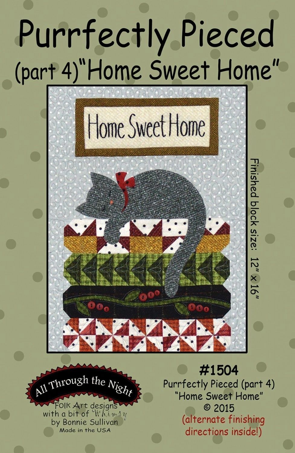 Purrfectly Pieced 4 Home Sweet Home # ATN1504, From All Through The Night By Sullivan, Bonnie In Placemats, Table Runners & Toppers