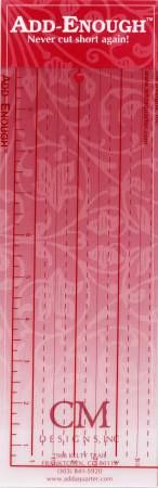 Add-Enough Ruler 4in x 10in # CMAE