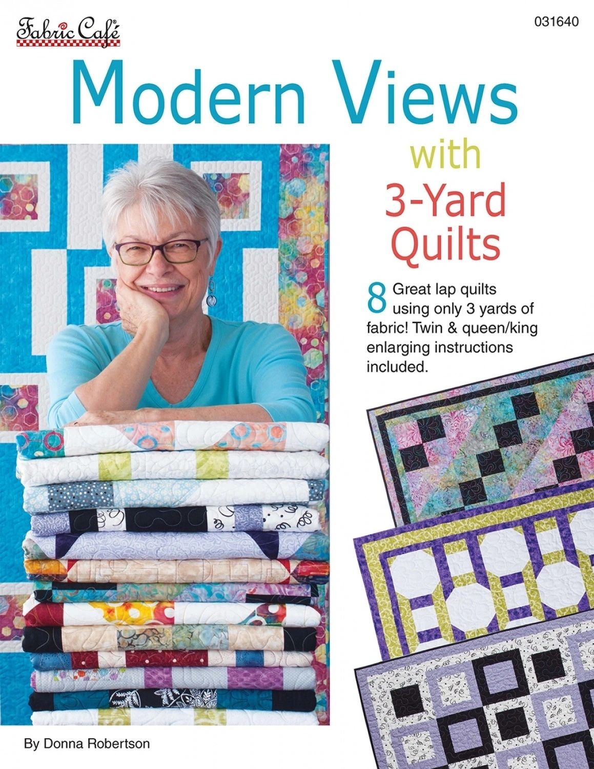 Modern Views with 3-Yard Quilts # FC031640