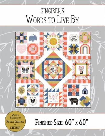 Words to Live By Quilt Pattern # GGB056