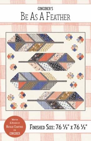 Be As A Feather Quilt Pattern # GGB067-P