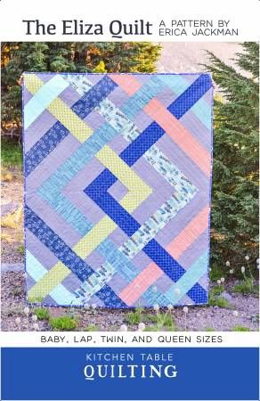 The Eliza Quilt Pattern # KTQ17